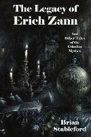 The Legacy of Erich Zann and Other Tales of the Cthulhu Mythos - Brian Stableford - cover