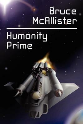 Humanity Prime: A Science Fiction Novel - Bruce McAllister - cover