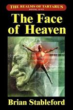 The Face of Heaven: The Realms of Tartarus, Book One
