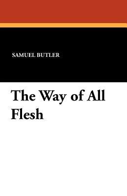 The Way of All Flesh - Samuel Butler - cover