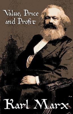 Value, Price and Profit - Karl Marx - cover