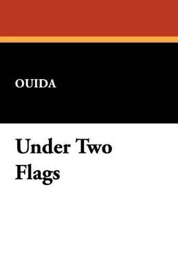 Under Two Flags - Ouida - cover