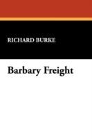 Barbary Freight - Richard Burke - cover