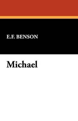 Michael - E F Benson - cover