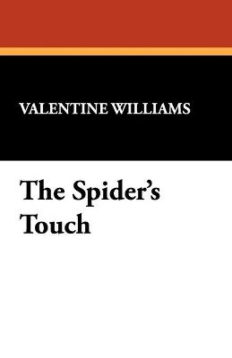 The Spider's Touch - Valentine Williams - cover