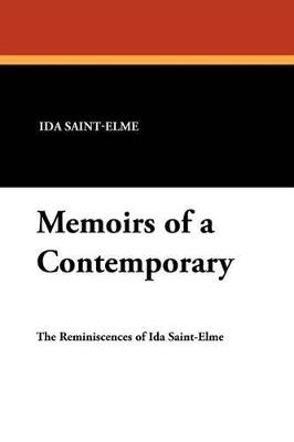 Memoirs of a Contemporary - Lionel Strachey,Ida Saint-Elme - cover