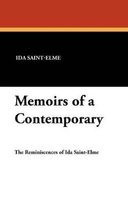 Memoirs of a Contemporary - Lionel Strachey,Ida Saint-Elme - cover