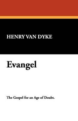Evangel - Henry Van Dyke - cover