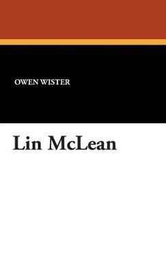 Lin McLean - Owen Wister - cover