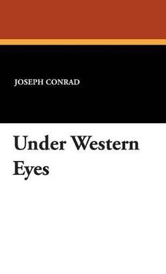 Under Western Eyes - Joseph Conrad - cover
