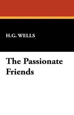 The Passionate Friends - H G Wells - cover