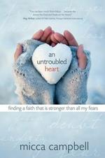 , An Untroubled Heart