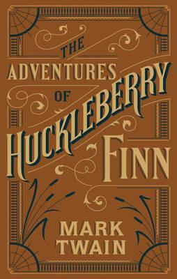 Adventures of Huckleberry Finn (Barnes & Noble Flexibound Classics) - Mark Twain - cover