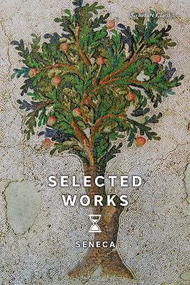 Selected Works - Seneca - cover