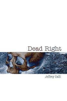 Dead Right - Jeffrey Galli - cover