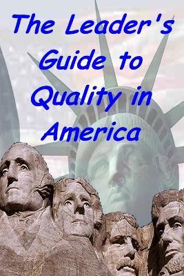 The Leader's Guide to Quality in America - John McMillian - cover