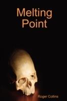 Melting Point - Roger Collins - cover