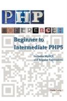 PHP Reference: Beginner to Intermediate PHP5 - Mario Lurig - cover