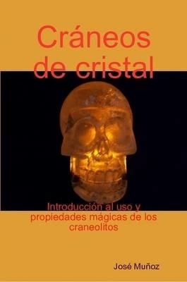 Craneos De Cristal - Jose Munoz - cover