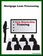Mortgage Loan Processing