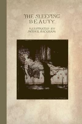 The Sleeping Beauty - C. S. Evans,Arthur Rackham - cover