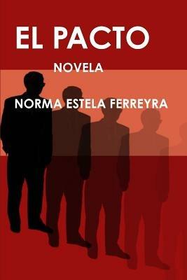 el Pacto - norma estela ferreyra - cover