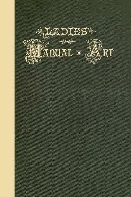 Ladies' Manual of Art - American Mutual Library Association - cover