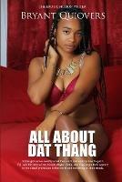 All About Dat Thang - Bryant Quiovers - cover