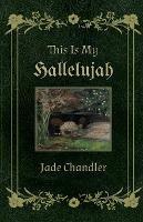 This is my hallelujah - Jade Chandler - cover