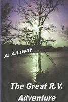 The Great RV Adventure - Al Allaway - cover