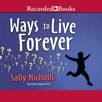 Ways to Live Forever
