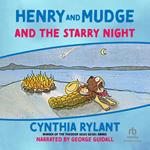 Henry and Mudge and the Starry Night