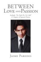 Between Love and Passion - Jaime Paredes - cover