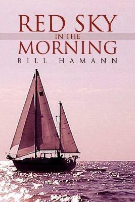 Red Sky in the Morning - Bill Hamann - cover