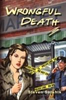 Wrongful Death - Steven Sarshik - cover