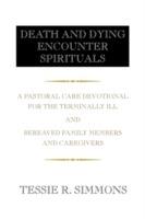 Death and Dying Encounter Spirituals