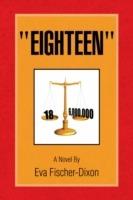 Eighteen - Eva Fischer-Dixon - cover