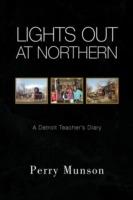 Lights Out at Northern - Perry Munson - cover