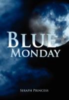 Blue Monday - Seraph Princess - cover