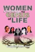 Women Surviving the Crisis of Life - Evangelist Thelma Pearl - cover