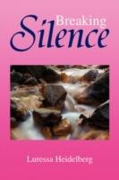 Breaking Silence - Luressa Heidelberg - cover