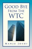 Good Bye from the Wtc - Manju Joshi - cover