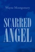 Scarred Angel - Wayne Montgomery - cover