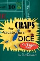 Craps for Vacationers Dice Las Vegas Style - Dicedreamer - cover