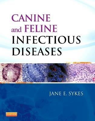 Canine and Feline Infectious Diseases - Jane E. Sykes - cover