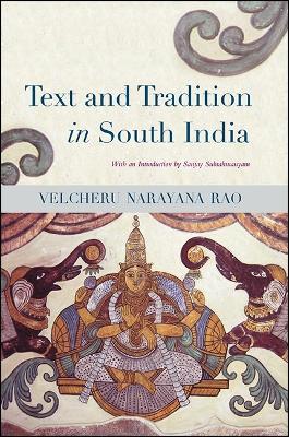Text and Tradition in South India - Velcheru Narayana Rao - cover