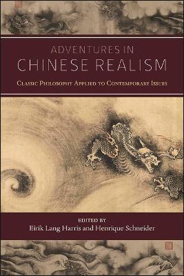 Adventures in Chinese Realism: Classic Philosophy Applied to Contemporary Issues - cover
