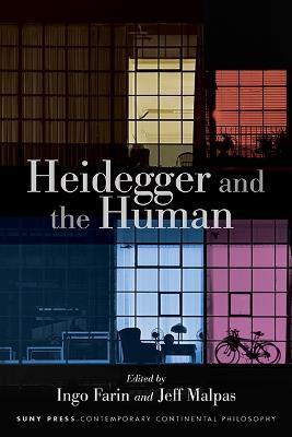 Heidegger and the Human - cover