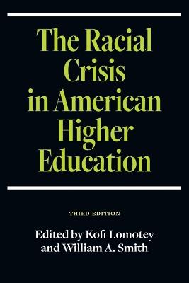 The Racial Crisis in American Higher Education - cover