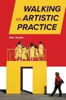 Walking as Artistic Practice - Ellen Mueller - cover